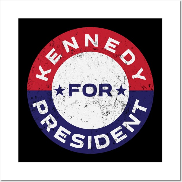 Vintage Kennedy For President Wall Art by The Libertarian Frontier 